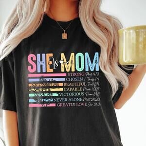 She Is Mom Shirt, Mothers Day Shirt, Mom Quotes Shirt, Inspirational